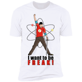 I Want To Be Freak Men's Premium T-Shirt