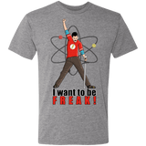 T-Shirts Premium Heather / S I Want To Be Freak Men's Triblend T-Shirt