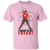 T-Shirts Light Pink / S I Want To Be Freak T-Shirt