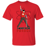 T-Shirts Red / S I Want To Be Freak T-Shirt