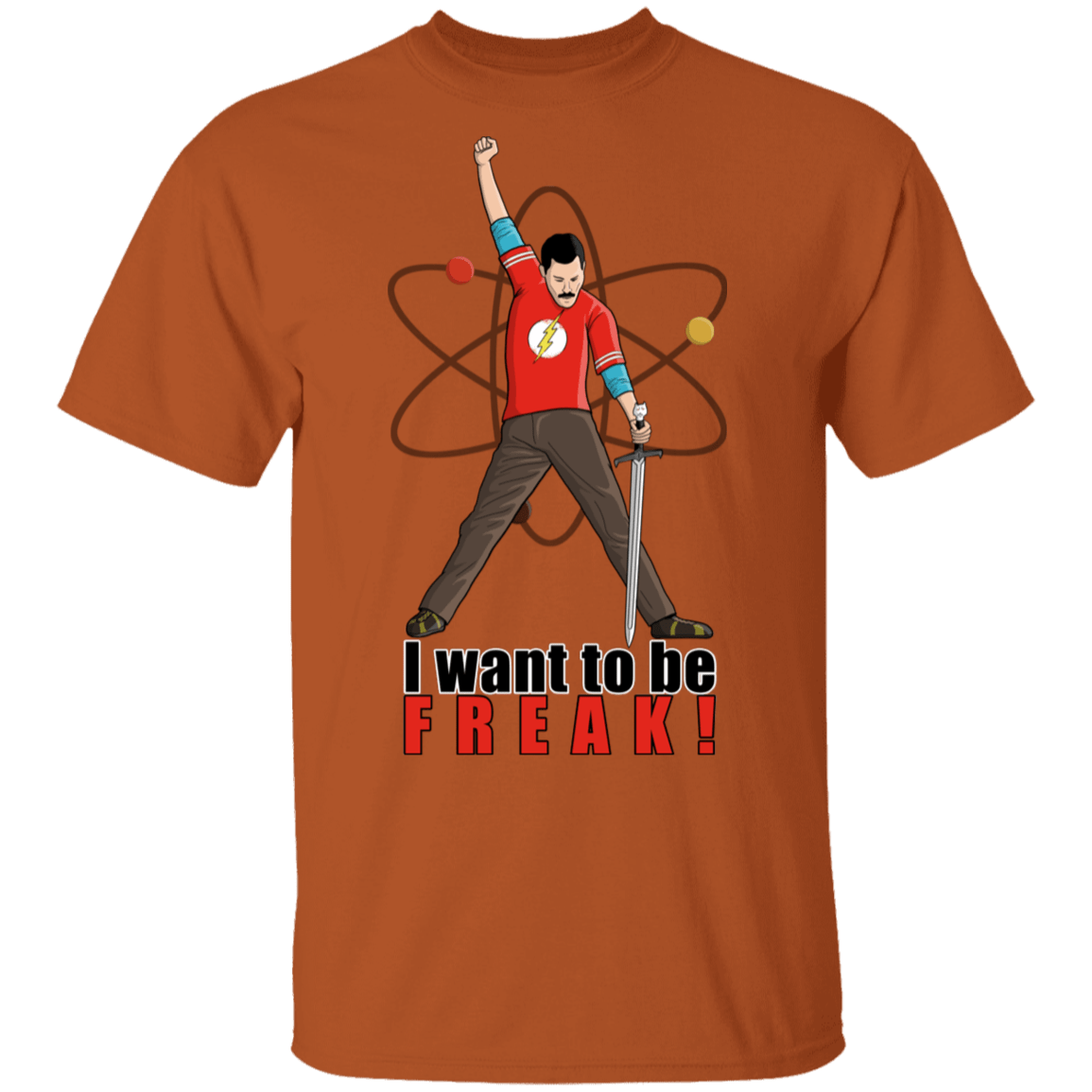 T-Shirts Texas Orange / S I Want To Be Freak T-Shirt