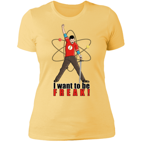 T-Shirts Banana Cream/ / S I Want To Be Freak Women's Premium T-Shirt