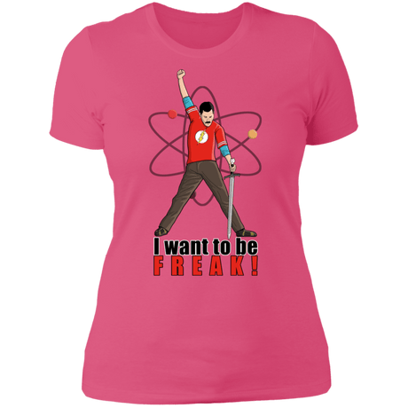 T-Shirts Hot Pink / S I Want To Be Freak Women's Premium T-Shirt
