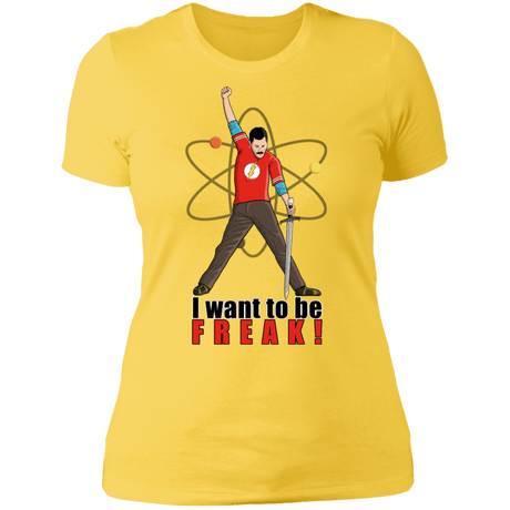 T-Shirts Vibrant Yellow / S I Want To Be Freak Women's Premium T-Shirt