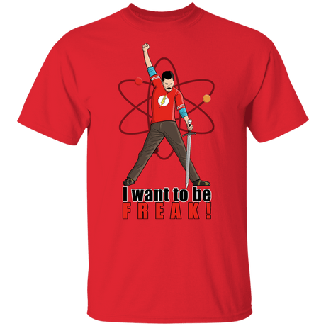 T-Shirts Red / YXS I Want To Be Freak Youth T-Shirt