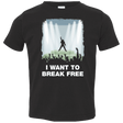 T-Shirts Black / 2T I WANT TO BREAK FREE Toddler Premium T-Shirt