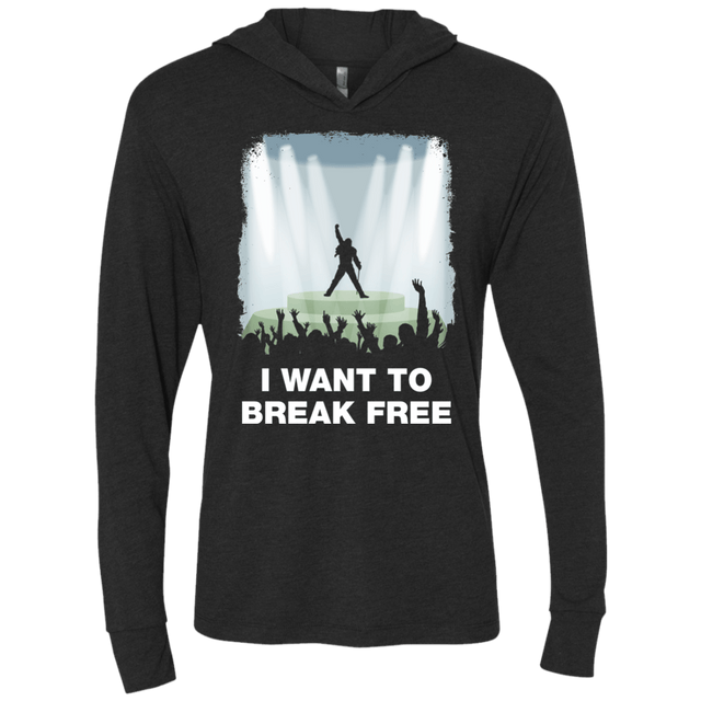 T-Shirts Vintage Black / X-Small I WANT TO BREAK FREE Triblend Long Sleeve Hoodie Tee
