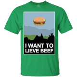 T-Shirts Irish Green / Small I want to lieve beef T-Shirt