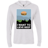 T-Shirts Heather White / X-Small I want to lieve beef Triblend Long Sleeve Hoodie Tee