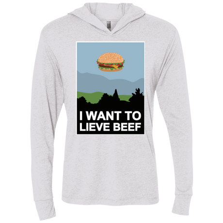 T-Shirts Heather White / X-Small I want to lieve beef Triblend Long Sleeve Hoodie Tee