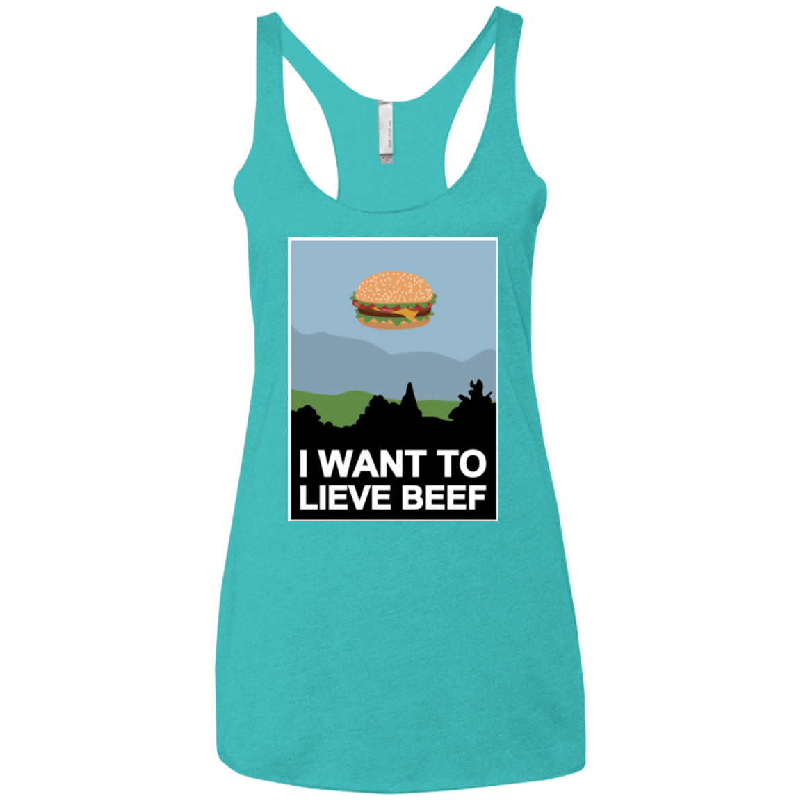 T-Shirts Tahiti Blue / X-Small I want to lieve beef Women's Triblend Racerback Tank