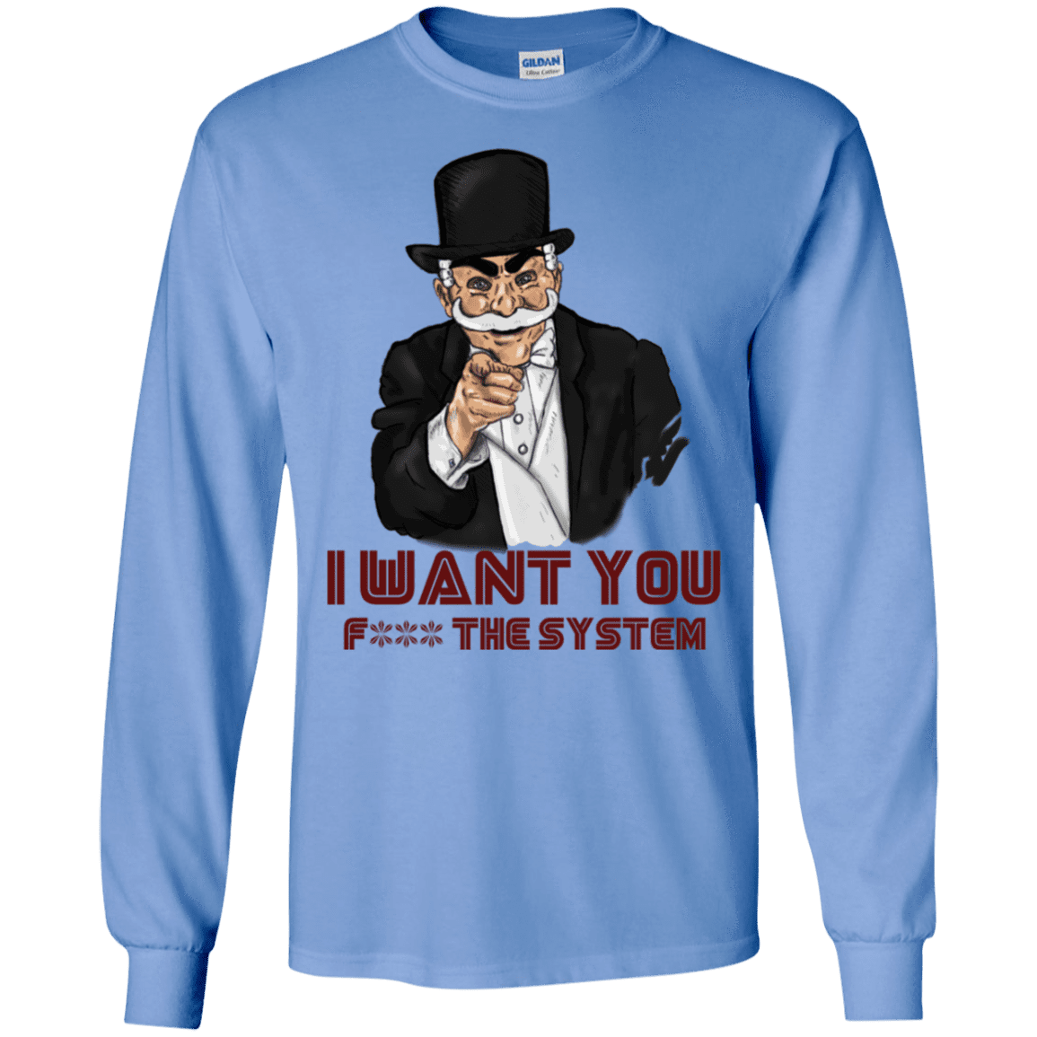 T-Shirts Carolina Blue / S i want you f3ck the system Men's Long Sleeve T-Shirt