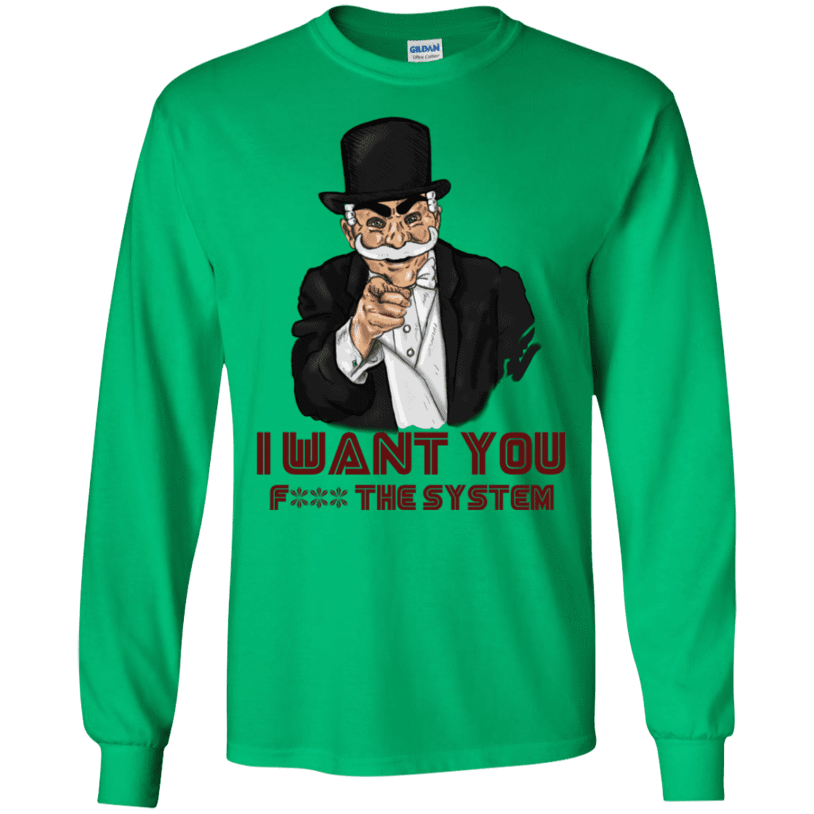 T-Shirts Irish Green / S i want you f3ck the system Men's Long Sleeve T-Shirt