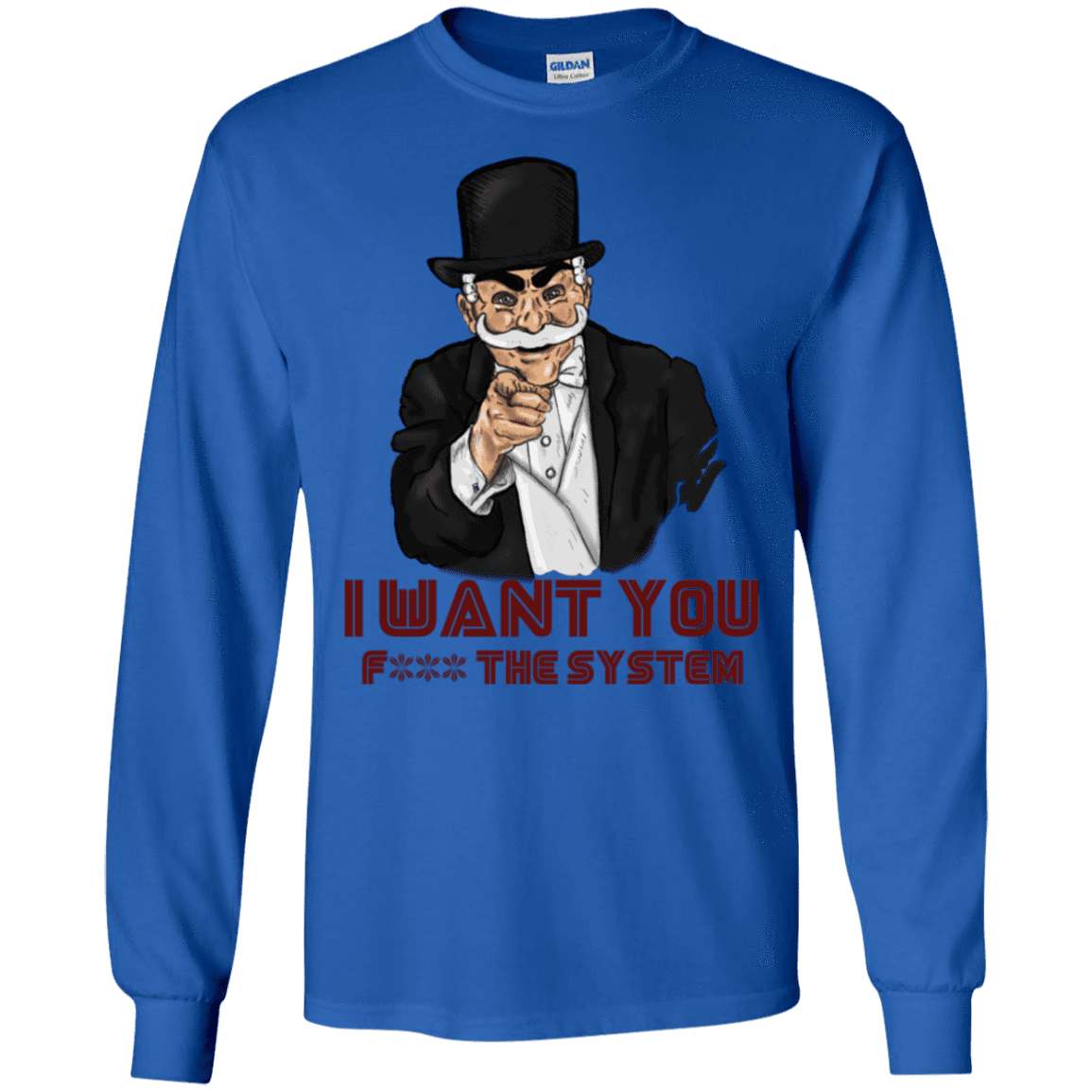 T-Shirts Royal / S i want you f3ck the system Men's Long Sleeve T-Shirt