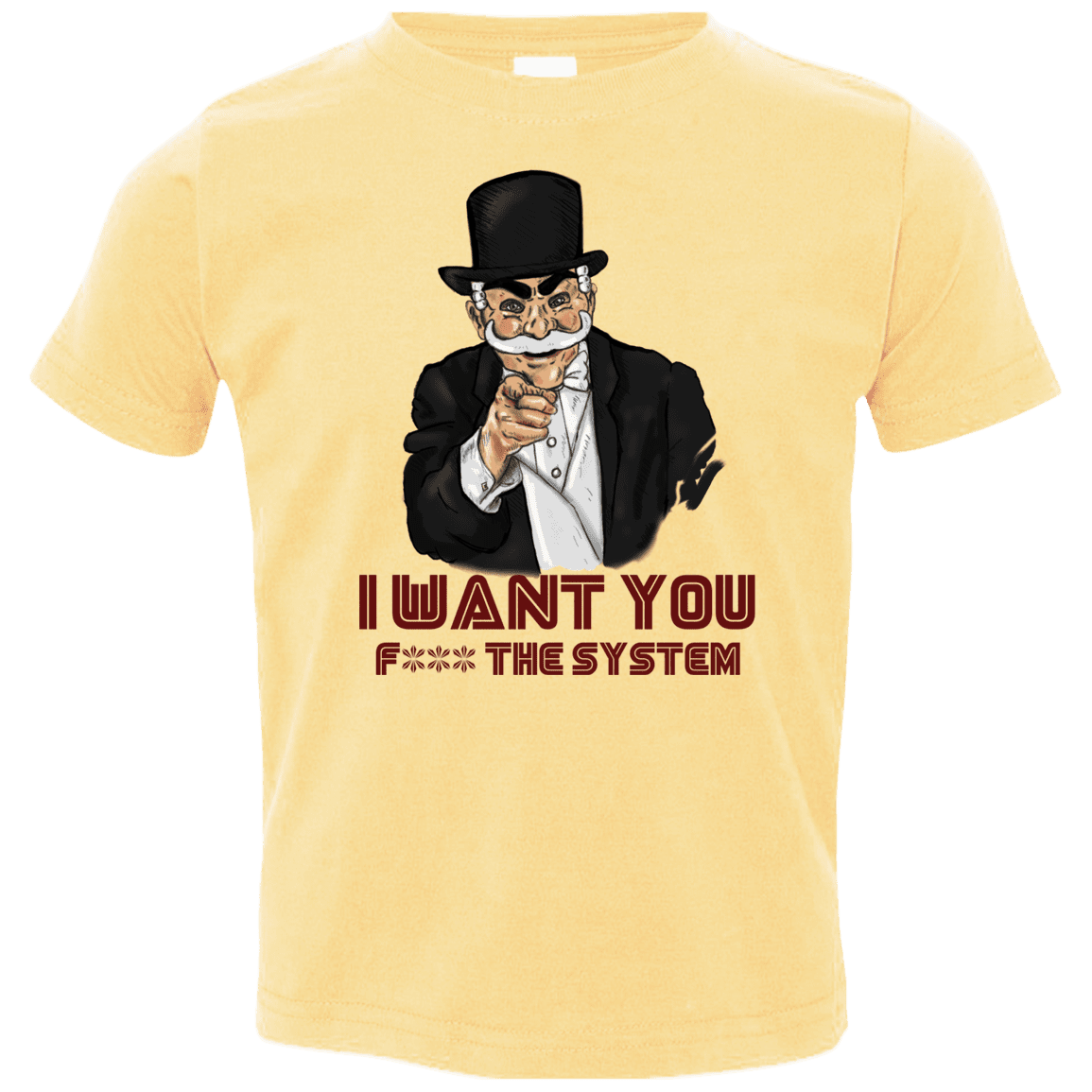 T-Shirts Butter / 2T i want you f3ck the system Toddler Premium T-Shirt