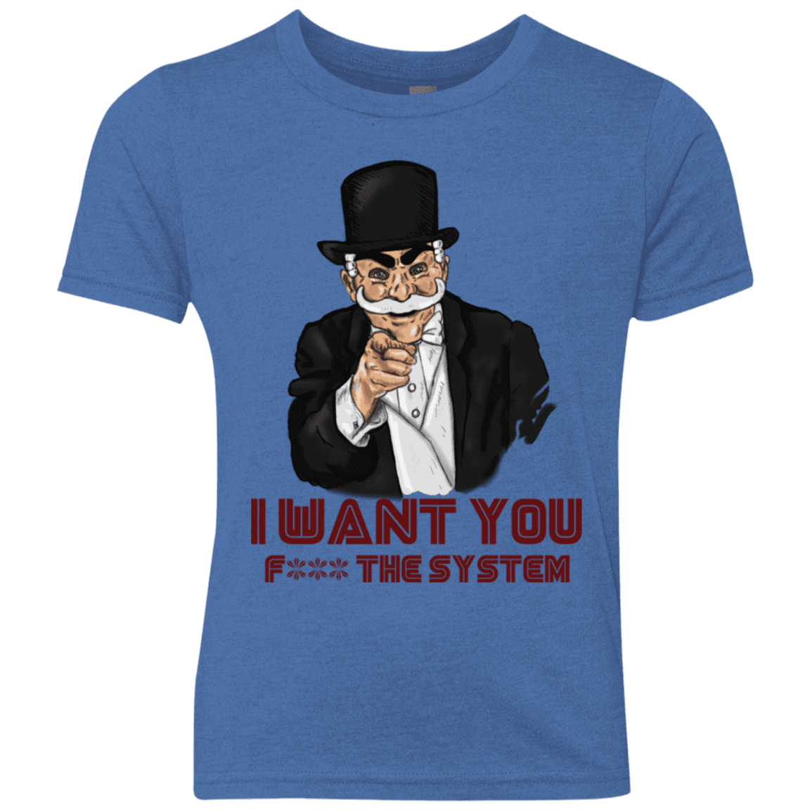 T-Shirts Vintage Royal / YXS i want you f3ck the system Youth Triblend T-Shirt