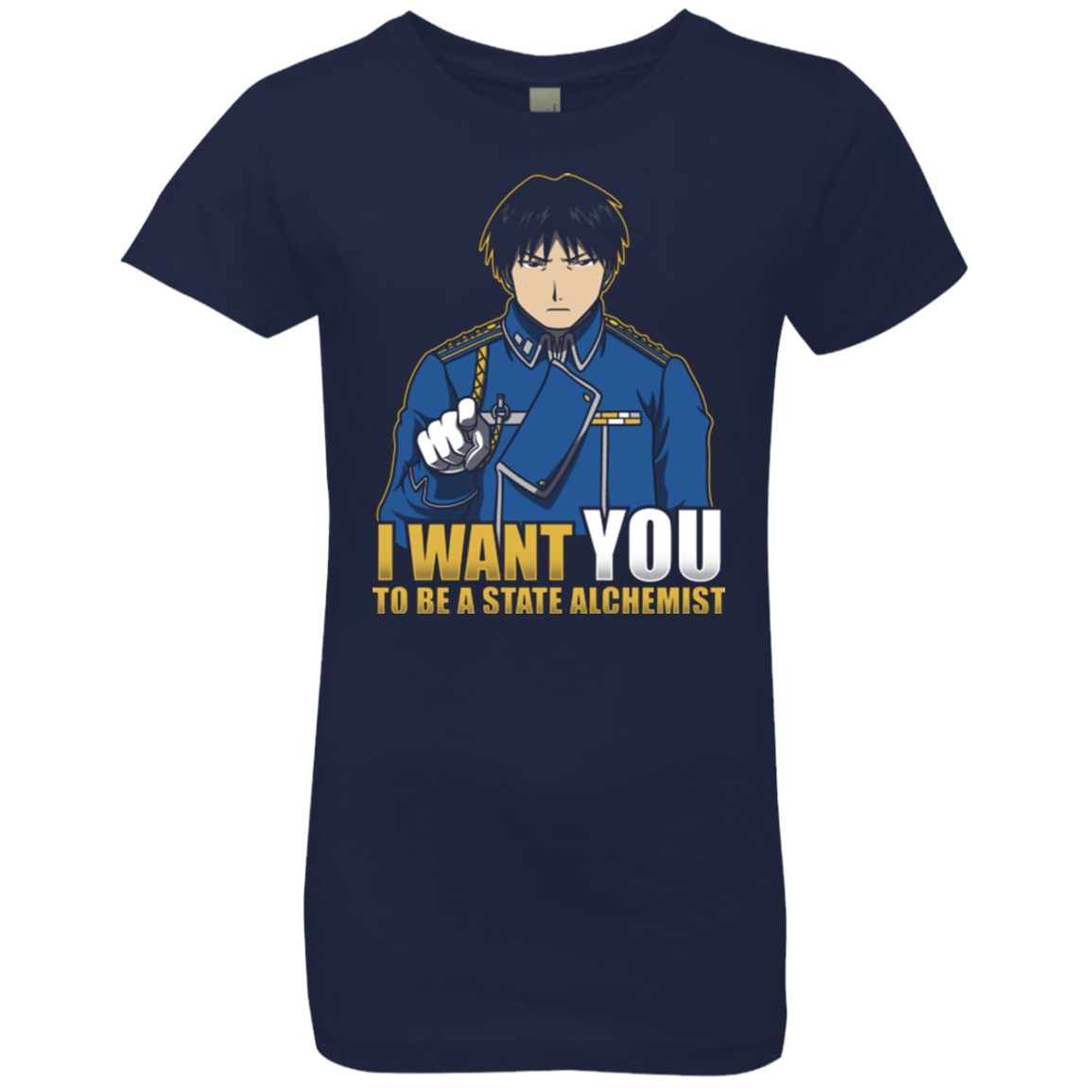 T-Shirts Midnight Navy / YXS I Want You To Be A State Alchemist Girls Premium T-Shirt