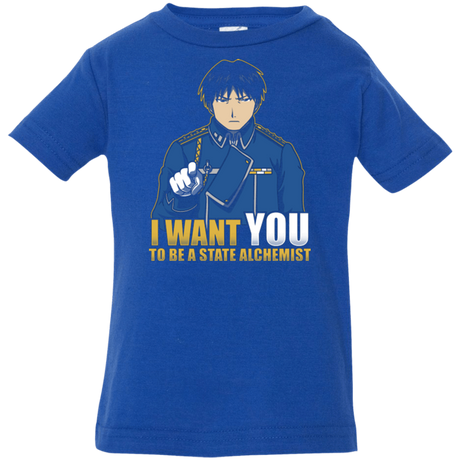 T-Shirts Royal / 6 Months I Want You To Be A State Alchemist Infant Premium T-Shirt