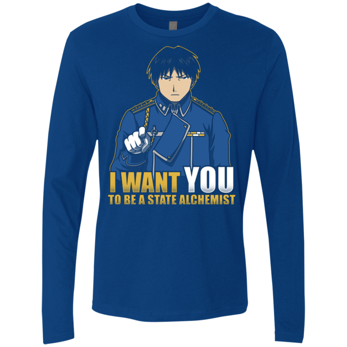 T-Shirts Royal / Small I Want You To Be A State Alchemist Men's Premium Long Sleeve