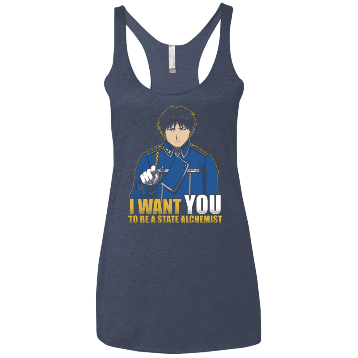 T-Shirts Vintage Navy / X-Small I Want You To Be A State Alchemist Women's Triblend Racerback Tank