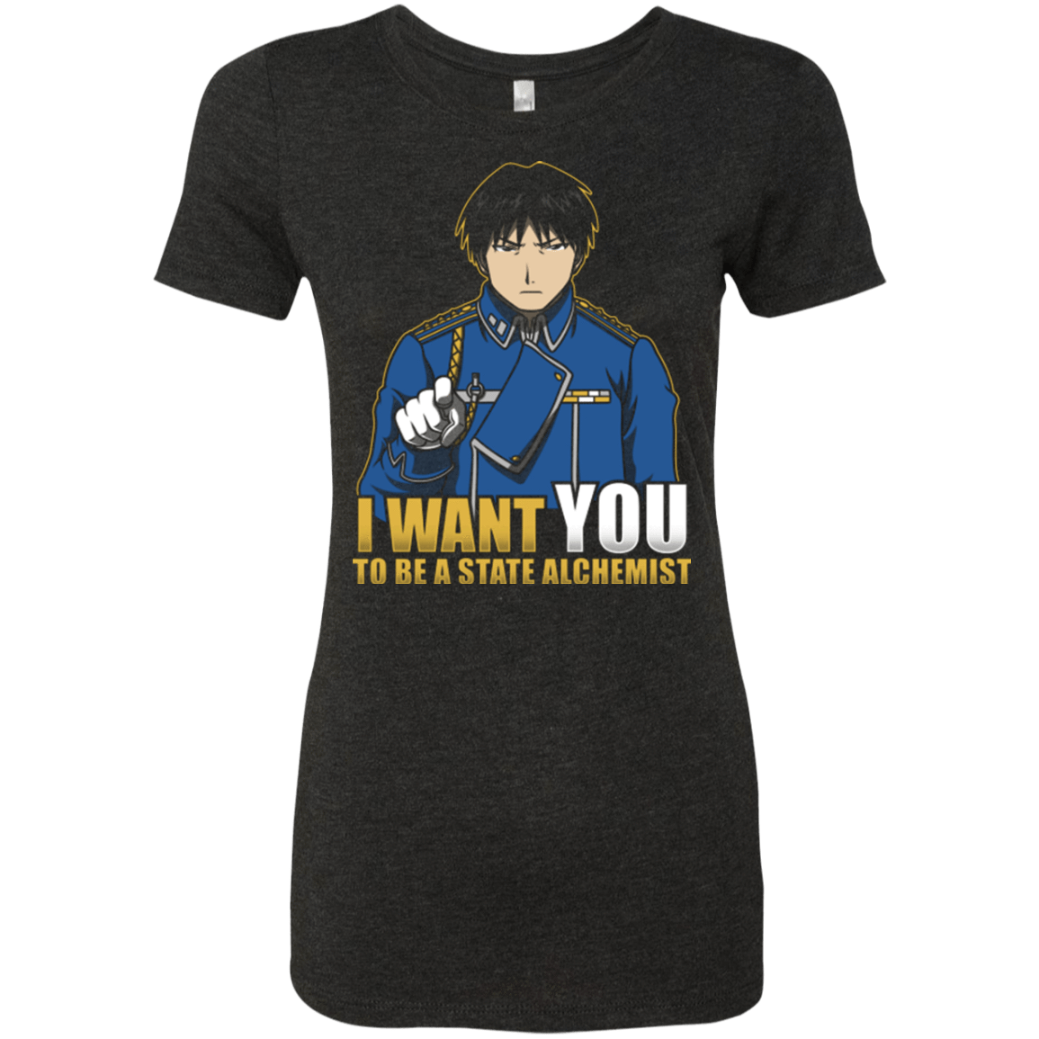 T-Shirts Vintage Black / Small I Want You To Be A State Alchemist Women's Triblend T-Shirt