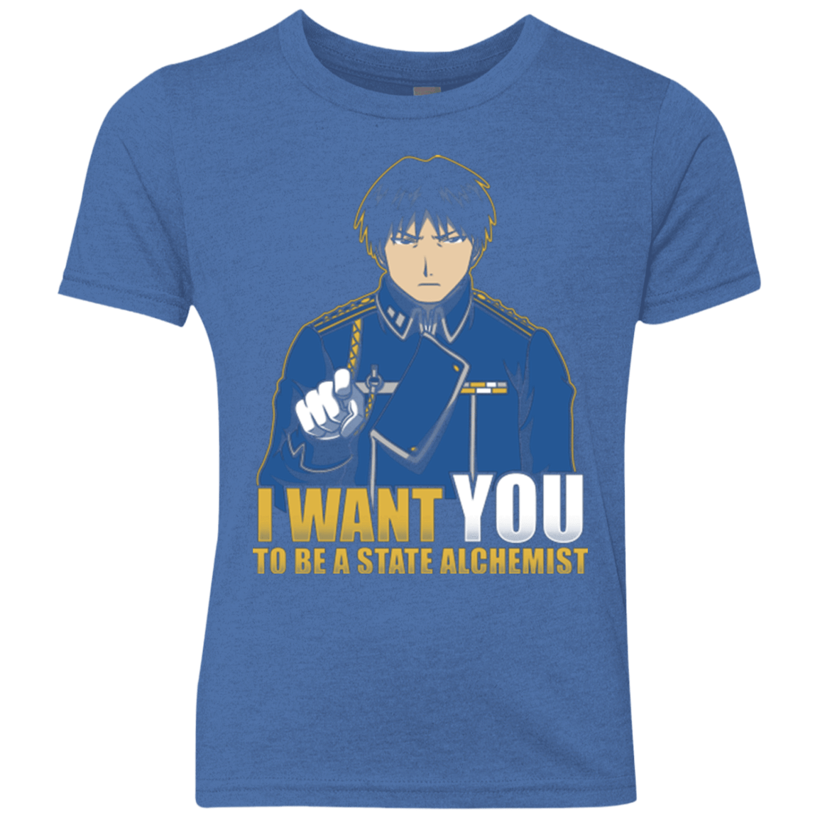 T-Shirts Vintage Royal / YXS I Want You To Be A State Alchemist Youth Triblend T-Shirt