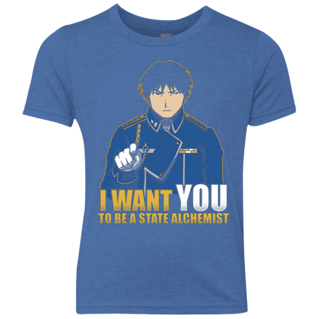 T-Shirts Vintage Royal / YXS I Want You To Be A State Alchemist Youth Triblend T-Shirt