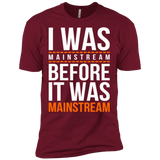T-Shirts Cardinal / X-Small I was mainstream Men's Premium T-Shirt