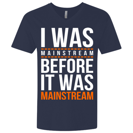 T-Shirts Midnight Navy / X-Small I was mainstream Men's Premium V-Neck