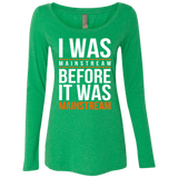 T-Shirts Envy / Small I was mainstream Women's Triblend Long Sleeve Shirt