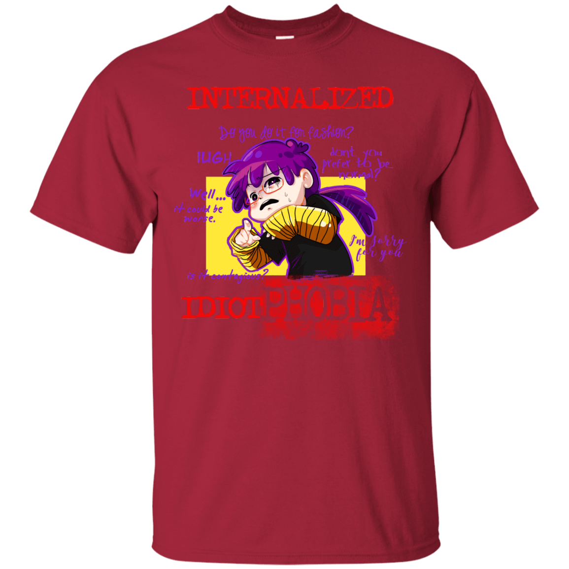 T-Shirts Cardinal / Small Idiot phobia T-Shirt