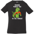 T-Shirts Black / 6 Months Iguana Punch You Infant Premium T-Shirt