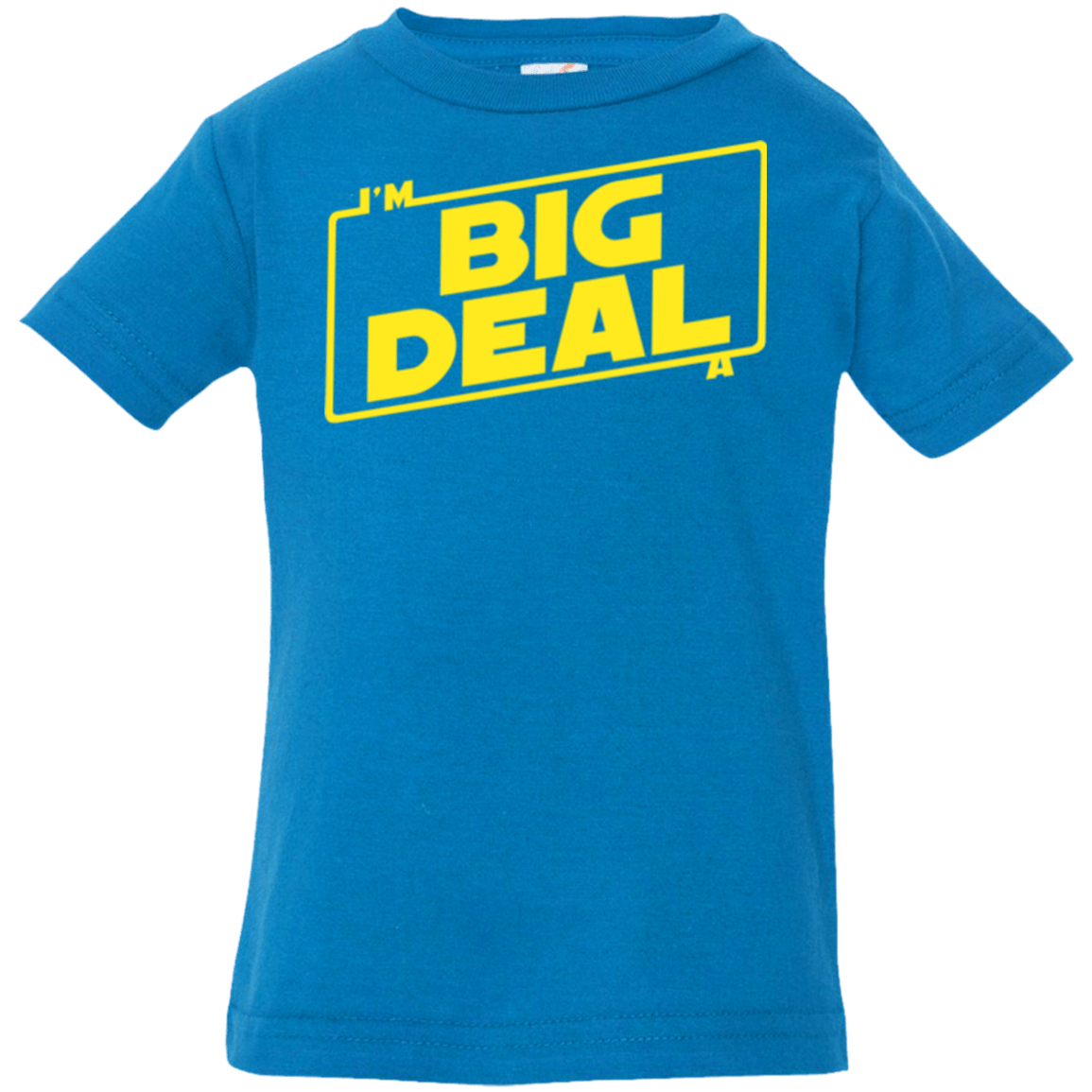 T-Shirts Cobalt / 6 Months Im a Big Deal Infant Premium T-Shirt