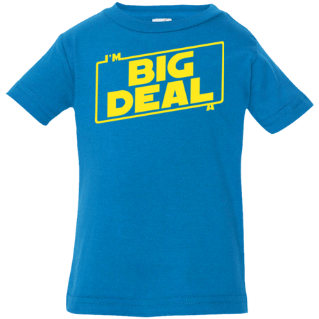 T-Shirts Cobalt / 6 Months Im a Big Deal Infant Premium T-Shirt