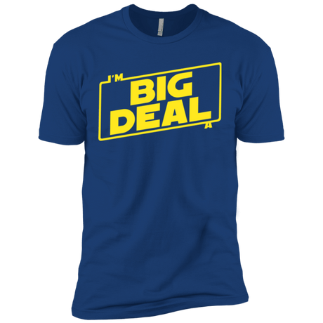 T-Shirts Royal / X-Small Im a Big Deal Men's Premium T-Shirt