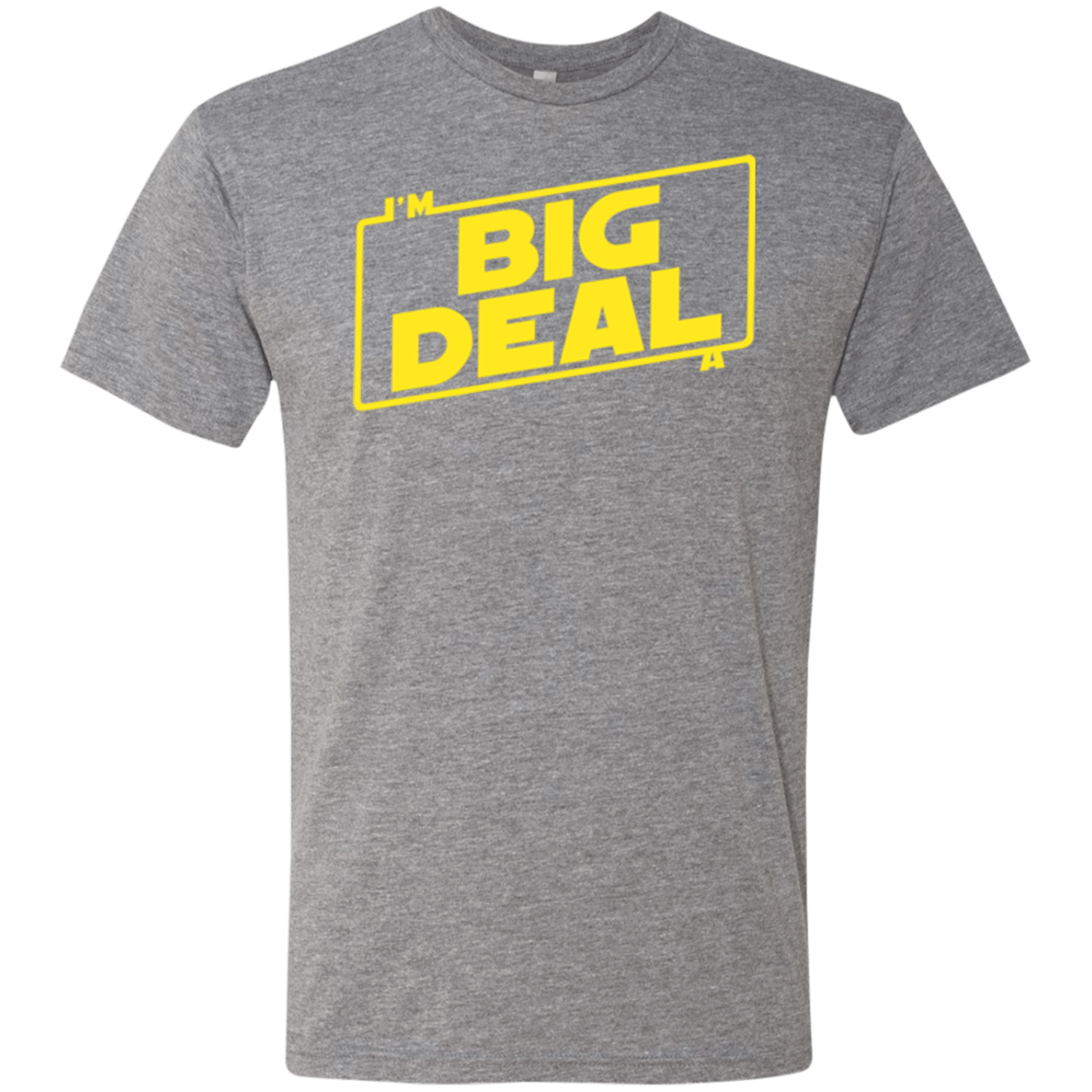 T-Shirts Premium Heather / Small Im a Big Deal Men's Triblend T-Shirt