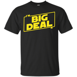 T-Shirts Black / Small Im a Big Deal T-Shirt