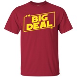 T-Shirts Cardinal / Small Im a Big Deal T-Shirt