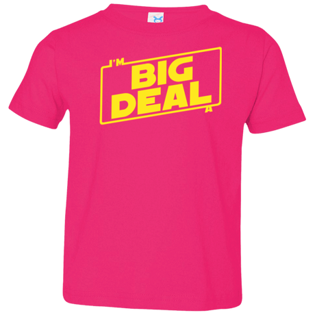 T-Shirts Hot Pink / 2T Im a Big Deal Toddler Premium T-Shirt