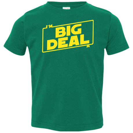 T-Shirts Kelly / 2T Im a Big Deal Toddler Premium T-Shirt