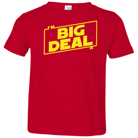 T-Shirts Red / 2T Im a Big Deal Toddler Premium T-Shirt