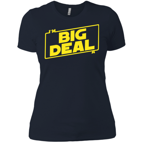 T-Shirts Midnight Navy / X-Small Im a Big Deal Women's Premium T-Shirt