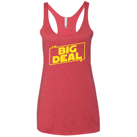 T-Shirts Vintage Red / X-Small Im a Big Deal Women's Triblend Racerback Tank