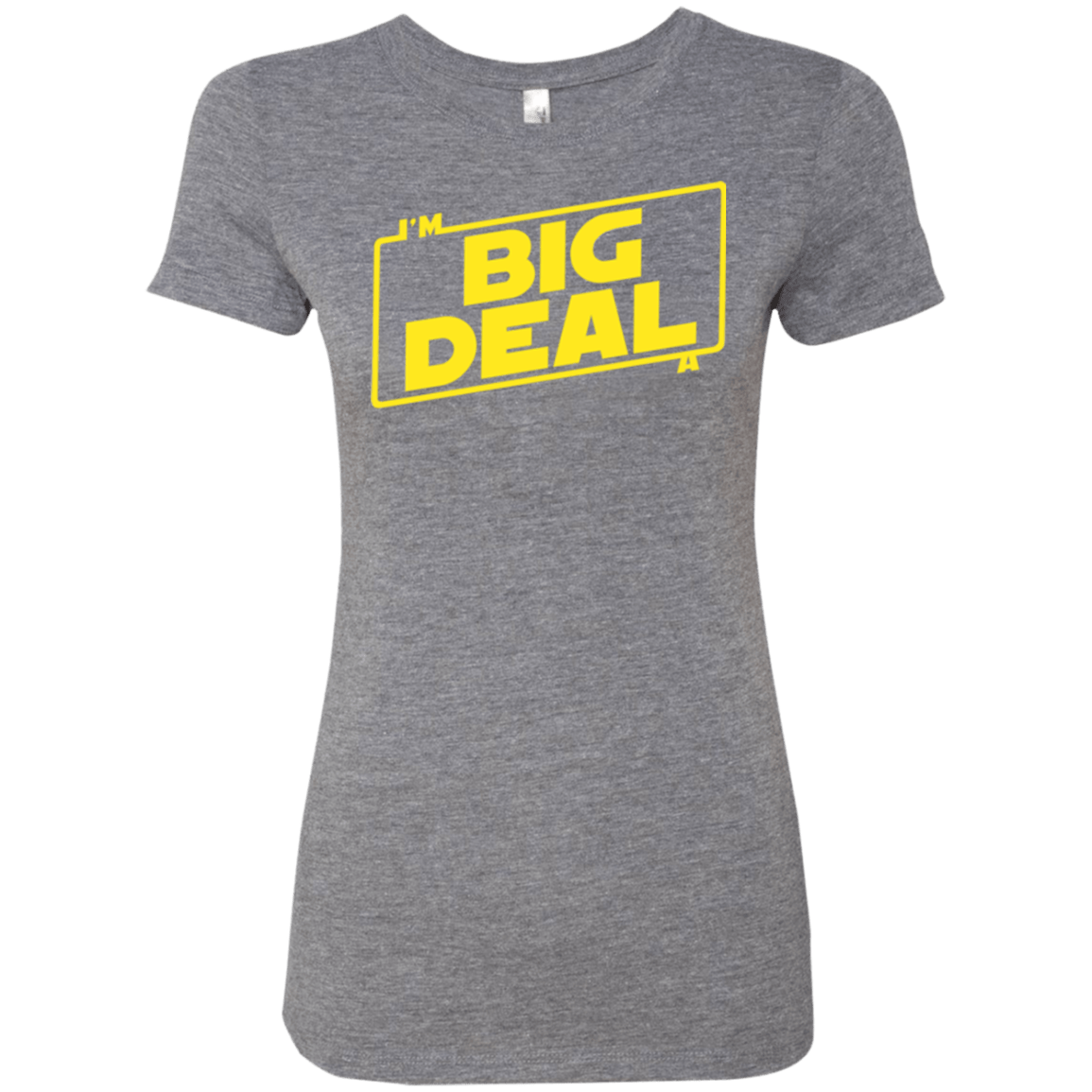 T-Shirts Premium Heather / Small Im a Big Deal Women's Triblend T-Shirt