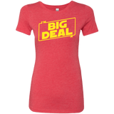 T-Shirts Vintage Red / Small Im a Big Deal Women's Triblend T-Shirt