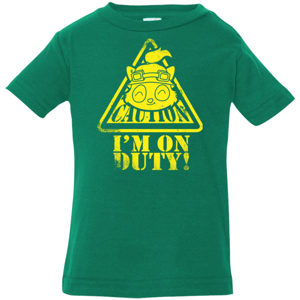 T-Shirts Kelly / 6 Months Im on duty Infant Premium T-Shirt