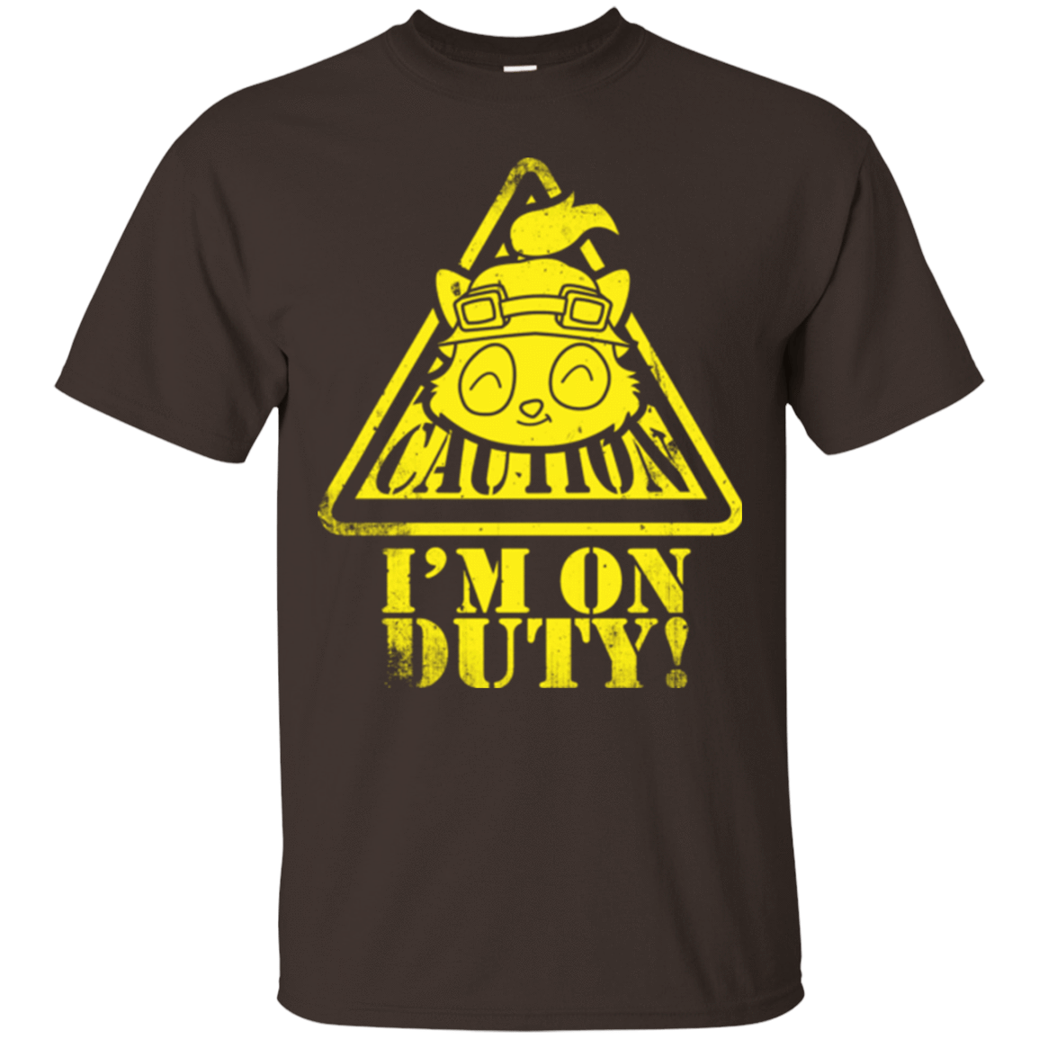 T-Shirts Dark Chocolate / Small Im on duty T-Shirt