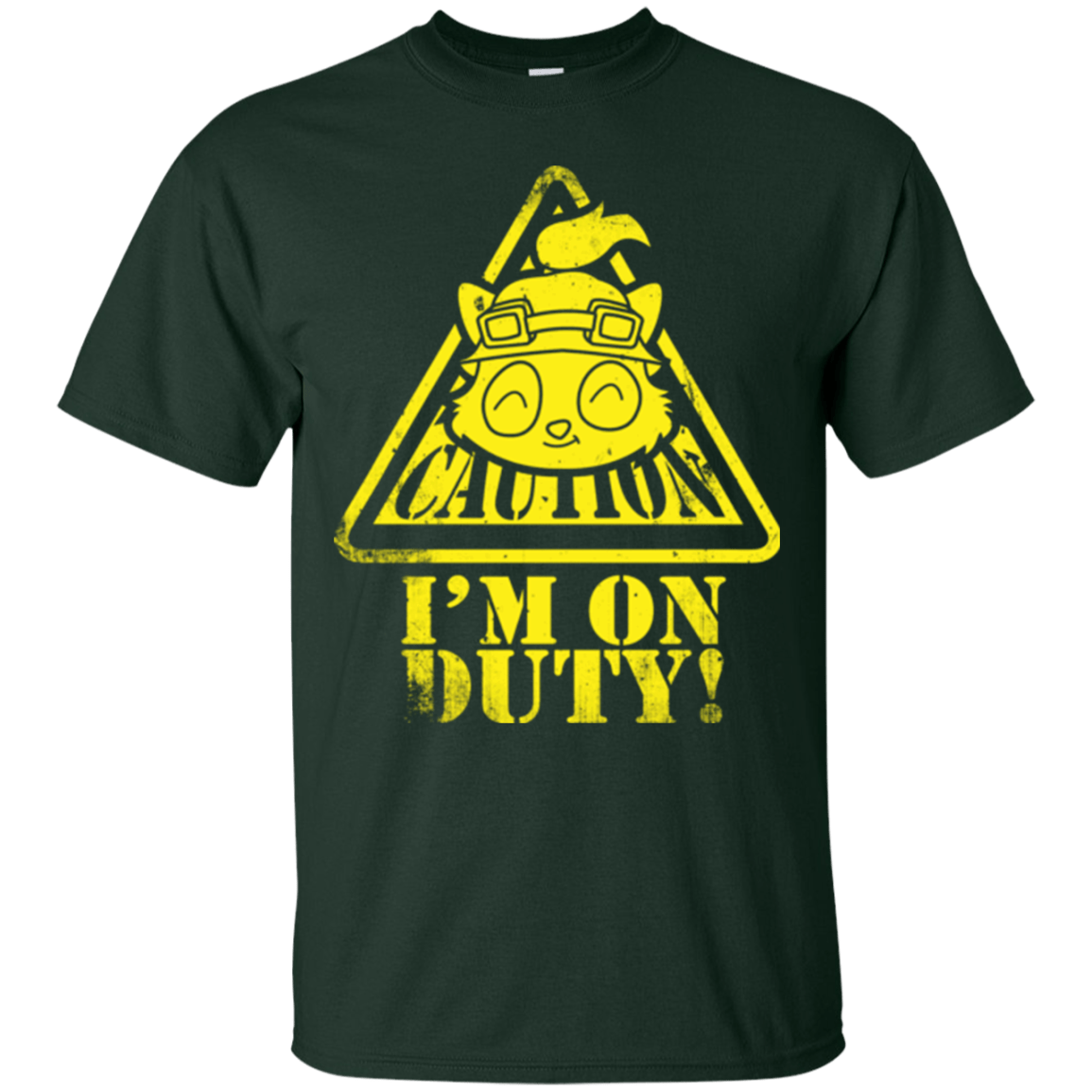 T-Shirts Forest Green / Small Im on duty T-Shirt