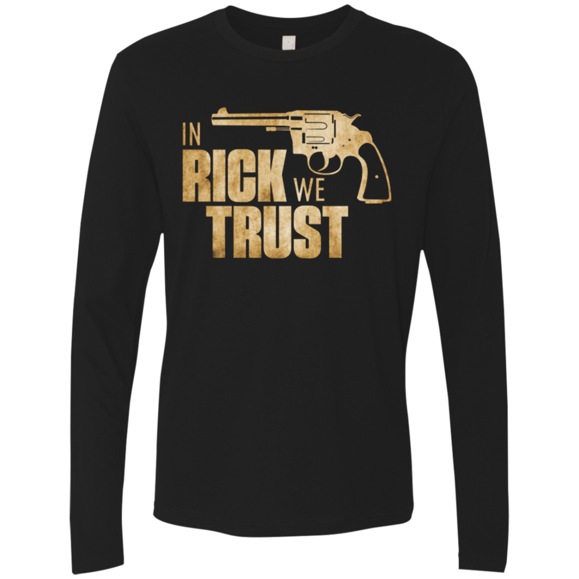T-Shirts Black / Small In Rick We Trust Men's Premium Long Sleeve