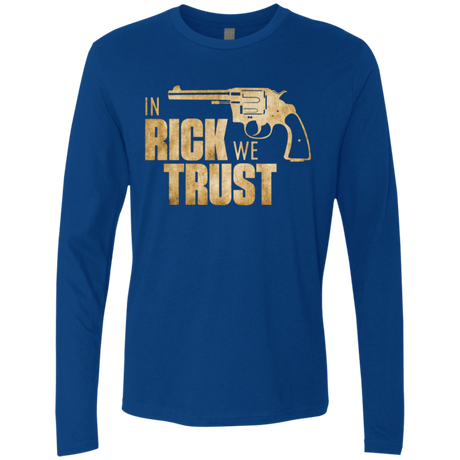 T-Shirts Royal / Small In Rick We Trust Men's Premium Long Sleeve